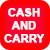 Cash and Carry